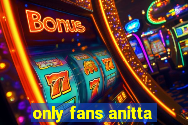 only fans anitta